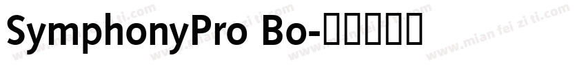 SymphonyPro Bo字体转换